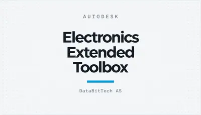 Electronics Extended Toolbox — Autodesk plugin