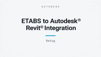 ETABS to Autodesk® Revit® Integration — Autodesk plugin