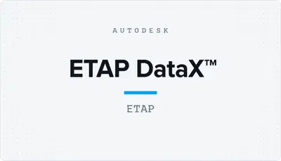 ETAP DataX™ — Autodesk plugin