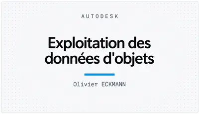 Exploitation des données d'objets — Autodesk plugin