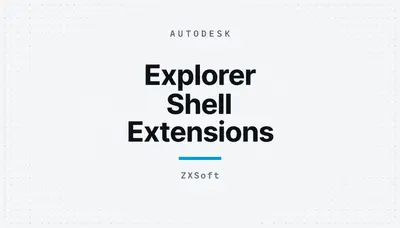 Explorer Shell Extensions — Autodesk plugin