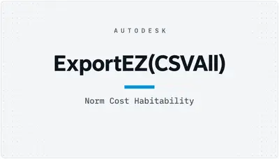ExportEZ(CSVAll) — Autodesk plugin