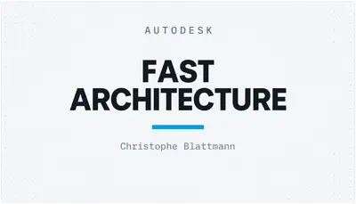 FAST ARCHITECTURE — Autodesk plugin