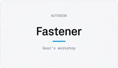 Fastener — Autodesk plugin