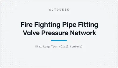 Fire Fighting Pipe Fitting Valve Pressure Network — Autodesk plugin