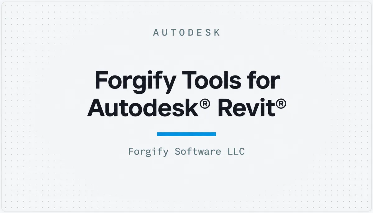 Forgify Tools for Autodesk® Revit® — cover image