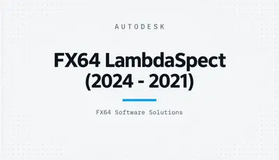 FX64 LambdaSpect (2024 - 2021) — Autodesk plugin