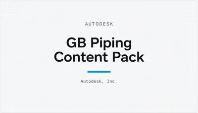 GB Piping Content Pack — Autodesk plugin