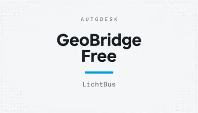 GeoBridge Free — Autodesk plugin
