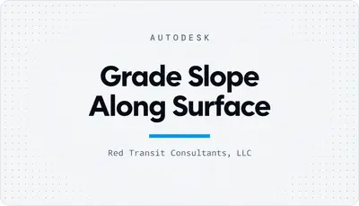 Grade Slope Along Surface — Autodesk plugin