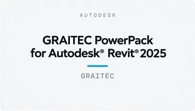 GRAITEC PowerPack for Autodesk® Revit® 2025 — Autodesk plugin