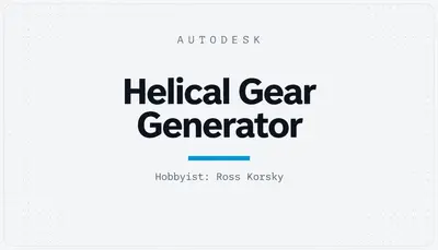 Helical Gear Generator — Autodesk plugin