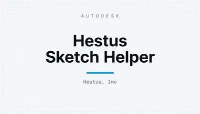 Hestus Sketch Helper — Autodesk plugin