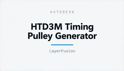 HTD3M Timing Pulley Generator — Autodesk plugin