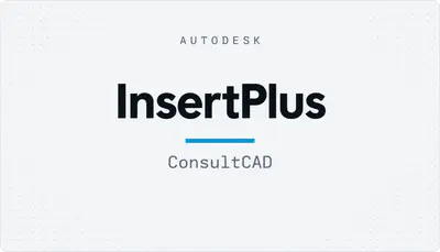 InsertPlus — Autodesk plugin