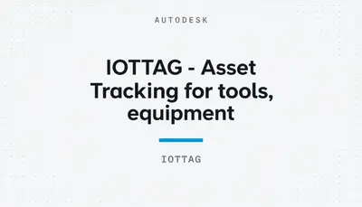 IOTTAG - Asset Tracking for tools, equipment — Autodesk plugin