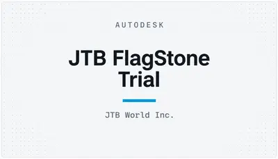 JTB FlagStone Trial — Autodesk plugin