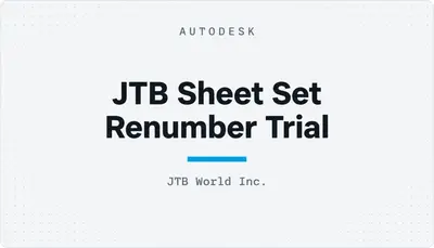JTB Sheet Set Renumber Trial — Autodesk plugin