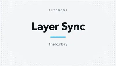 Layer Sync — Autodesk plugin