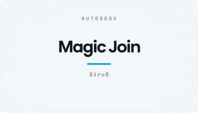 Magic Join — Autodesk plugin