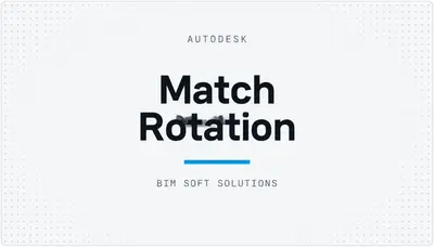 Match Rotation — Autodesk plugin