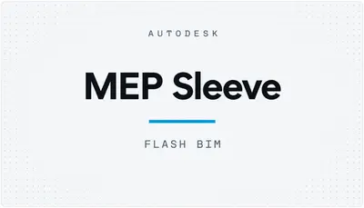 MEP Sleeve — Autodesk plugin