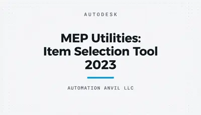 MEP Utilities: Item Selection Tool 2023 — Autodesk plugin