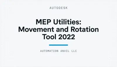 MEP Utilities: Movement and Rotation Tool 2022 — Autodesk plugin