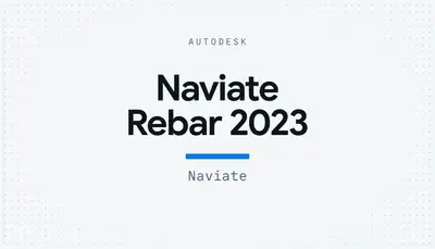 Naviate Rebar 2023 — Autodesk plugin