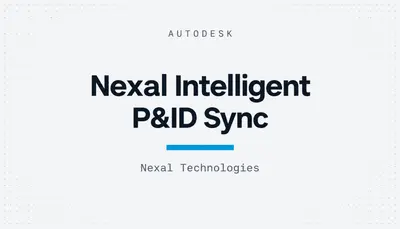 Nexal Intelligent P&ID Sync — Autodesk plugin