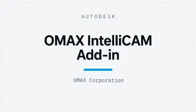 OMAX IntelliCAM Add-in — Autodesk plugin