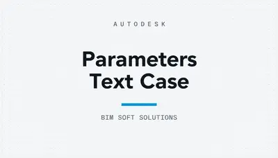 Parameters Text Case — Autodesk plugin