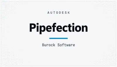 Pipefection — Autodesk plugin