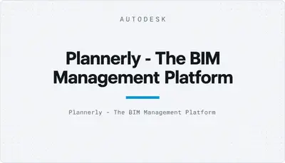 Plannerly - The BIM Management Platform — Autodesk plugin