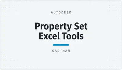 Property Set Excel Tools — Autodesk plugin
