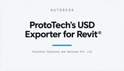 ProtoTech's USD Exporter for Revit® — Autodesk plugin