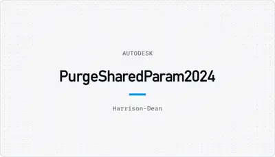 PurgeSharedParam2024 — Autodesk plugin