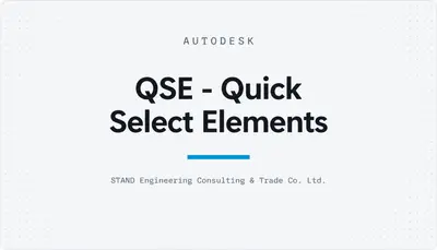QSE - Quick Select Elements — Autodesk plugin