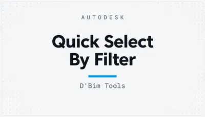 Quick Select By Filter — Autodesk plugin