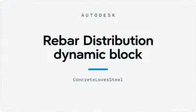 Rebar Distribution dynamic block — Autodesk plugin