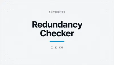 Redundancy Checker — Autodesk plugin