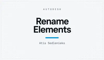 Rename Elements — Autodesk plugin