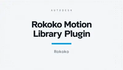 Rokoko Motion Library Plugin — Autodesk plugin
