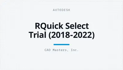 RQuick Select Trial (2018-2022) — Autodesk plugin