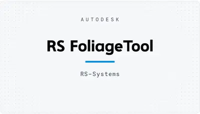 RS FoliageTool — Autodesk plugin