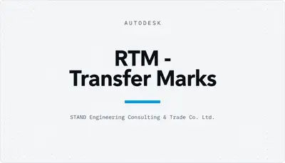RTM - Transfer Marks — Autodesk plugin