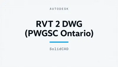 RVT 2 DWG (PWGSC Ontario) — Autodesk plugin