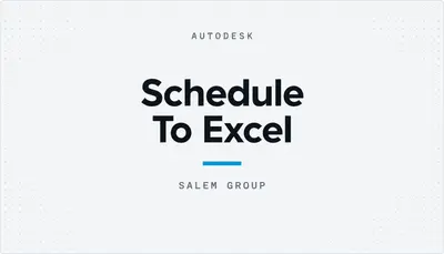 Schedule To Excel — Autodesk plugin