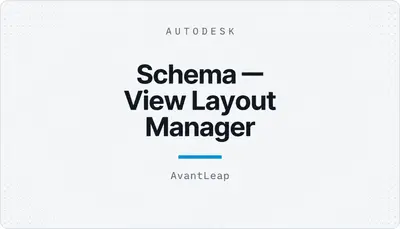 Schema — View Layout Manager — Autodesk plugin