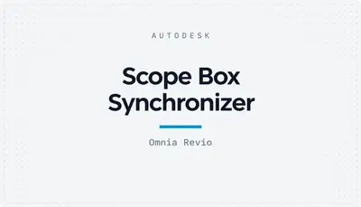 Scope Box Synchronizer — Autodesk plugin